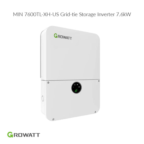 Growatt 7.6kW MIN 7600TL-XH-US Grid-Tie | Battery Storage Solar Inverter